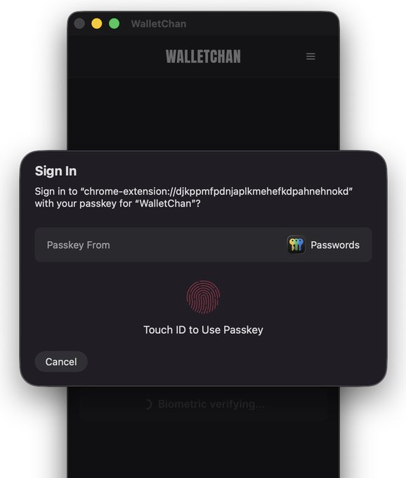 A sign-in dialog for the WalletChan Chrome extension displays a Touch ID passkey prompt with the message 'Sign in to "chrome-extension://djkppmfpdjnaplkmehefkdpa-hnehnokd" with your passkey for "WalletChan"?' and a 'Biometric verifying...' status.