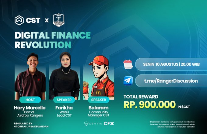 A promotional graphic for 'Digital Finance Revolution' featuring CST x Airdrop Rangers, scheduled for Senin 10 Agustus | 20.00 WIB on t.me/RangerDiscussion, with hosts Hary Marcello and Farikha, speaker Balaram, and a total reward of RP. 900.000 in $CST, regulated by Otoritas Jasa Keuangan.