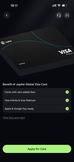 A mobile app screen showing the Jupiter Global Visa Card benefits, listing 'Cards with zero added fees,' 'Visa Infinite & Visa Platinum,' and 'Apple & Google Pay ready,' with a green 'Apply for Card' button.