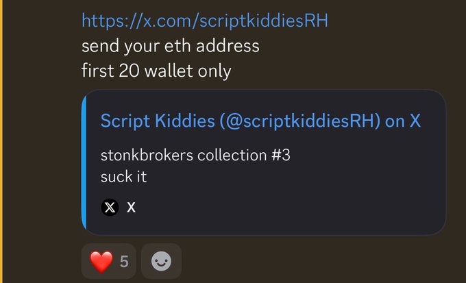 A screenshot of a social media post linking to https://x.com/scriptkiddiesRH with the text 'send your eth address first 20 wallet only', including an embedded tweet that says 'stonkbrokers collection #3 suck it'.