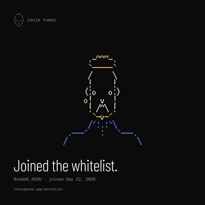 A Chain Punks confirmation page showing 'Joined the whitelist' with wallet address 0xbdb9...652b, joined Sep 23, 2026, featuring a pixel-art portrait of a figure with a hat.