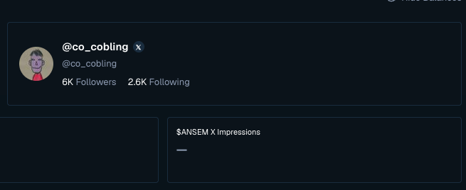 A profile card for X user @co_cobling showing 6K Followers and 2.6K Following, alongside a $ANSEM X Impressions chart.