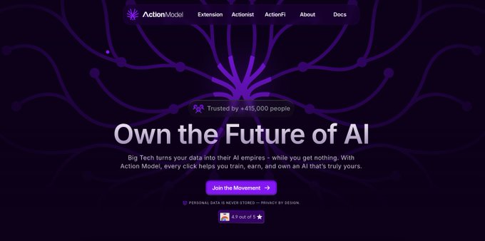 The image shows an advertisement for a website called "actionool". The website's main focus appears to be on AI, with purple text that reads "Own the Future of AI" and "Big Tech terms your data into then emashes while you're still in school." This suggests that the website is promoting the idea of using AI technology to train models and earn money through community-based initiatives. The image also includes a small logo for Action Model AI, which further emphasizes the connection between the content on the website and the post about joining an action model.