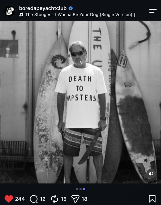 An Instagram post from Bored Ape Yacht Club (@boredapeyachtclub) shows a black-and-white photo of a man in sunglasses wearing a 'DEATH TO HIPSTERS' t-shirt, standing in front of surfboards.