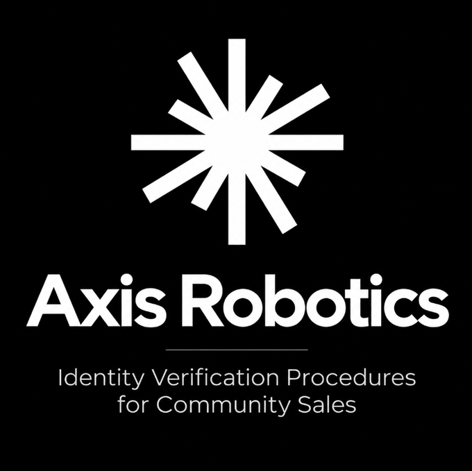 A black logo card for 'Axis Robotics' featuring a white radial starburst icon and the text 'Identity Verification Procedures for Community Sales.'