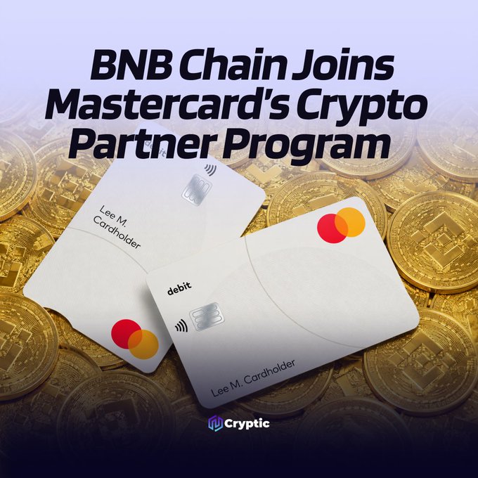 The image shows two white Mastercard debit cards bearing the name "Lee M. Cardholder," resting on a bed of gold Binance (BNB) coins, with the headline "BNB Chain Joins Mastercard's Crypto Partner Program" displayed above and a "Cryptic" logo at the bottom. The visual reinforces the post's announcement by pairing physical Mastercard debit cards with BNB-themed cryptocurrency coins, symbolizing the integration of traditional payments and crypto.
