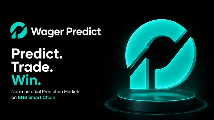 A promotional graphic for 'Wager Predict' displaying the tagline 'Predict. Trade. Win.' with text describing it as 'Non-custodial Prediction Markets on BNB Smart Chain', alongside a glowing cyan logo.