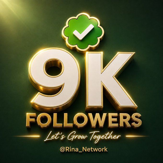 A celebratory graphic for '9K FOLLOWERS' displays a green verified checkmark and the text 'Let's Grow Together' alongside @Rina_Network.