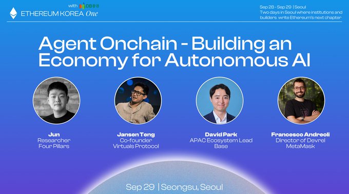 A promotional graphic for 'Ethereum Korea One' featuring the title 'Agent Onchain - Building an Economy for Autonomous AI' with four speaker portraits: Jun (Four Pillars), Jansen Teng (Virtuals Protocol), David Park (Base), and Francesco Andreoli (MetaMask).