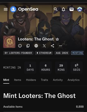 A mobile screenshot of an OpenSea NFT minting page for the collection 'Looters: The Ghost' by LOOTERS-FOUNDER on the Ethereum blockchain, with minting starting in 1 day, 6 hours, 29 minutes, 50 seconds on AUG 2026.