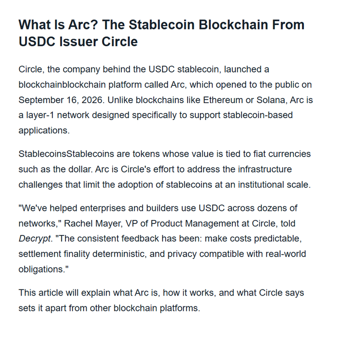 An article titled 'What Is Arc? The Stablecoin Blockchain From USDC Issuer Circle' discusses Circle's new blockchain platform launched on September 16, 2026, quoting VP Rachel Mayer.