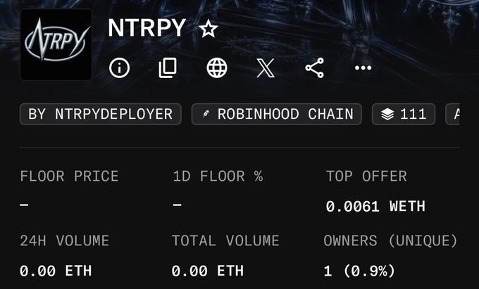 A screenshot of an NFT collection page on what appears to be OpenSea, displaying details for the "NTRPY" token on the Robinhood Chain, showing a top offer of 0.0061 WETH, 24H volume of 0.00 ETH, and 1 unique owner. The image serves as a promotional preview of the NFT mint described in the post, highlighting the collection's current market stats ahead of its free mint launch.
