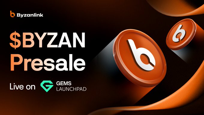 A promotional graphic for the $BYZAN Presale on Gems Launchpad, featuring the Byzanlink logo (a stylized "b") alongside the text "$BYZAN Presale Live on GEMS LAUNCHPAD," with orange and white coin tokens set against a dark background to highlight the ongoing Round 1 offering for institutional onchain financial products.