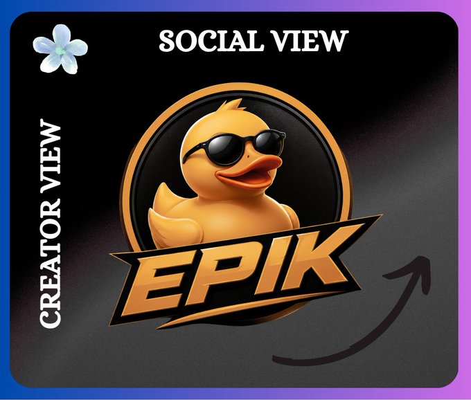 Profile graphic titled 'SOCIAL VIEW' and 'CREATOR VIEW' featuring a yellow duck mascot wearing sunglasses inside a logo that reads 'EPIK'.