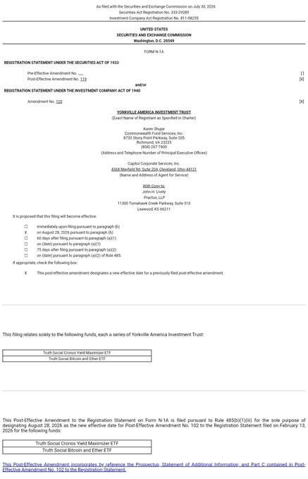 SEC Form N-1A filing header for Yorkville America Investment Trust, listing funds "Truth Social Cronos Yield Maximizer ETF" and "Truth Social Bitcoin and Ether ETF", with post-effective amendment details.
