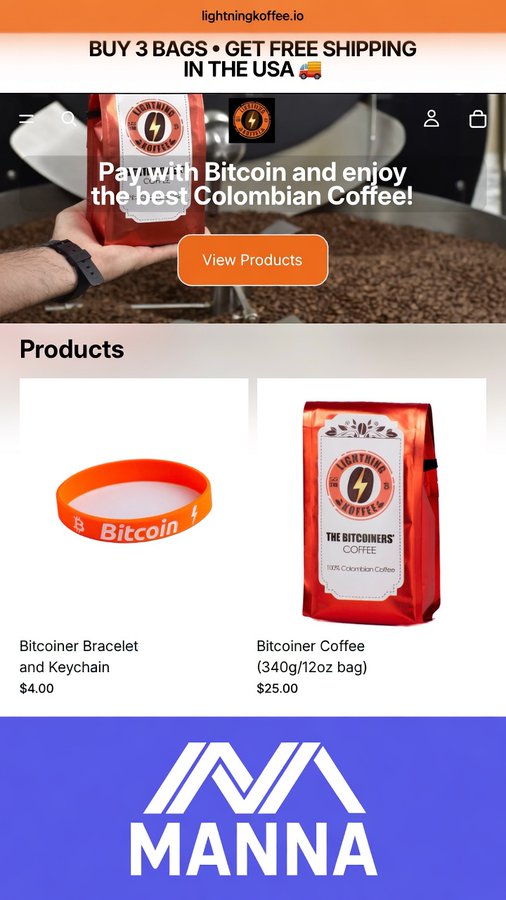 A screenshot of the lightningkoffee.io website promoting Colombian coffee paid with Bitcoin, featuring a 'BUY 3 BAGS • GET FREE SHIPPING IN THE USA' banner and products including a Bitcoiner bracelet and coffee.