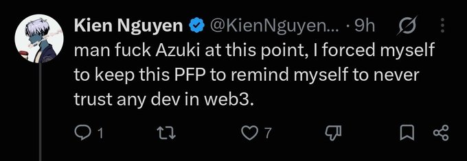A tweet from Kien Nguyen (@KienNguyen...) expressing frustration: 'man fuck Azuki at this point, I forced myself to keep this PFP to remind myself to never trust any dev in web3.'