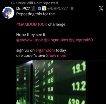 Screenshot of an X post by Dr. PC7 (@DRPC777) about a #GAMDOM100K challenge and reposted by Steve Will Do It, mentioning a promo code.