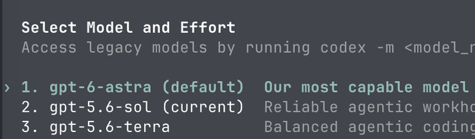 A terminal menu titled "Select Model and Effort" offering options including "1. gpt-6-astra (default)" and "2. gpt-5.6-sol (current)".