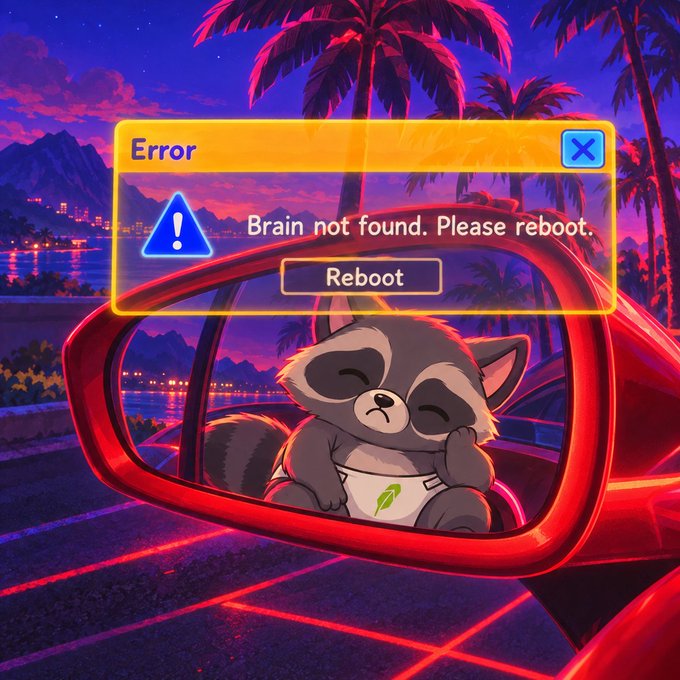 A vaporwave-style digital illustration shows a raccoon in a diaper sleeping in a red car side mirror, with an error dialog box reading 'Brain not found. Please reboot.' and a 'Reboot' button.