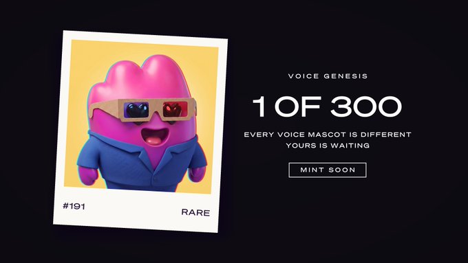 A digital card displays a pink heart-shaped character wearing sunglasses and a blue jacket, labeled '#191 RARE'. Beside it, text reads 'VOICE GENESIS', '1 OF 300', 'EVERY VOICE MASCOT IS DIFFERENT YOURS IS WAITING', and 'MINT SOON'.