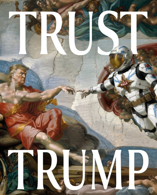 A parody of Michelangelo's 'Creation of Adam' fresco showing an astronaut in a white NASA spacesuit reaching out to touch God's finger, overlaid with the large white text 'TRUST TRUMP'.