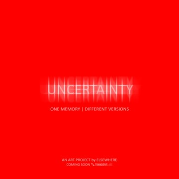 A red graphic design with the word 'UNCERTAINTY' in white stylized text, subtitled 'ONE MEMORY | DIFFERENT VERSIONS' noting it as 'AN ART PROJECT BY ELSE WHERE COMING SOON' on Burberry.