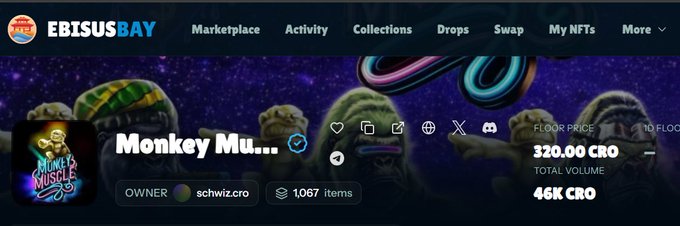 A webpage for 'EBISUSBAY' NFT marketplace displaying a 'Monkey Muscle' collection with a floor price of 320.00 CRO and total volume of 46K CRO.