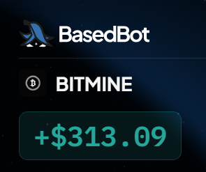 A dark-themed graphic displays "BasedBot" at the top alongside its penguin logo, with "BITMINE" featured prominently below and a bright green "+$313.09" highlighted at the bottom. The image highlights a $313.09 gain tied to the $BITMINE ticker, supporting the post's mention of BNB's upcoming mining wave.