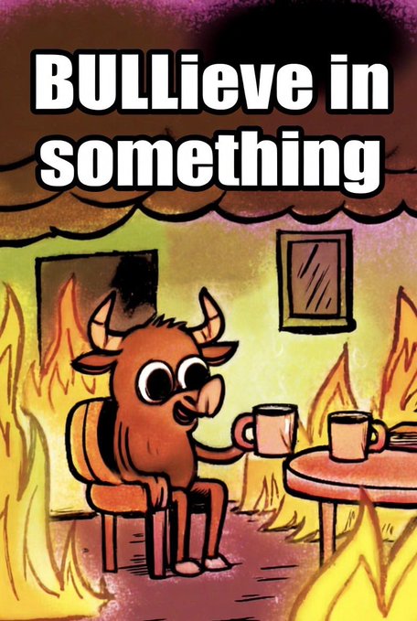 A cartoon illustration of a bull sitting calmly in a chair holding a mug amidst flames, with the bold text 'BULLieve in something' at the top—a play on the Nike 'Believe in something' slogan.