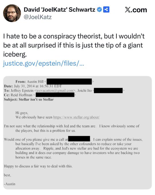 A tweet from David 'JoelKatz' Schwartz (@JoelKatz) reading 'I hate to be a conspiracy theorist, but I wouldn't be at all surprised if this is just the tip of a giant iceberg' with a link to justice.gov/epstein/files featuring a 2014 email about Stellar.