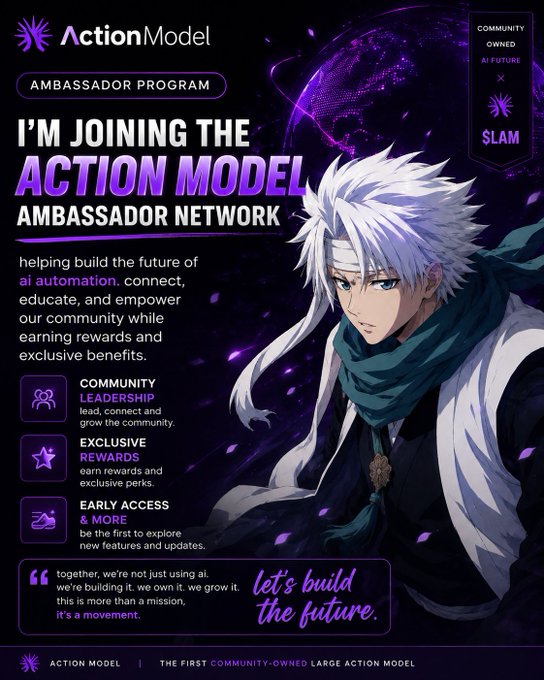 An "Action Model Ambassador Program" promotional poster featuring an anime character with white hair, highlighting "Community Leadership," "Exclusive Rewards," and "Early Access & More."
