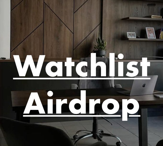 A dark wood-paneled office interior with the bold white text 'Watchlist Airdrop' overlaid in the center.