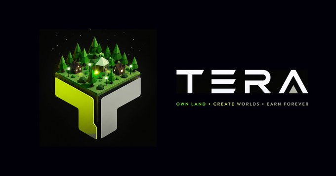 A promotional graphic for TERA with the tagline 'OWN LAND • CREATE WORLDS • EARN FOREVER,' featuring an isometric 3D logo of a forested landscape.