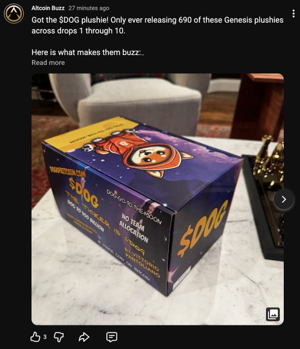 A screenshot of a social media post by 'Altcoin Buzz' stating 'Got the $DOG plushie! Only ever releasing 690 of these Genesis plushies across drops 1 through 10.' Below is an image of a box for a '$DOG THE DOGE TICKET' NFT plushie.