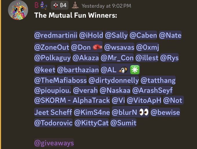 The image shows a Discord message from user "B4" posted yesterday at 9:02 PM titled "The Mutual Fun Winners:" listing numerous tagged usernames as recipients, including @redmartinii, @iHold, @Sally, @Caben, @Nate, @ZoneOut, @Don, @wsavas, @0xmj, @Polkaguy, and many others, with @giveaways tagged at the bottom.

This relates to the accompanying post as the user was selected as one of the winners in this giveaway by @BR4ted in "The Mutual Fun" community, which they are recommending others join for alpha access.