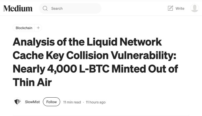 A Medium article screenshot from SlowMist titled "Analysis of the Liquid Network Cache Key Collision Vulnerability: Nearly 4,000 L-BTC Minted Out of Thin Air," which corresponds to the reported exploit in which approximately 3,998.5 unbacked L-BTC were created due to a flaw in Blockstream's Elements code.