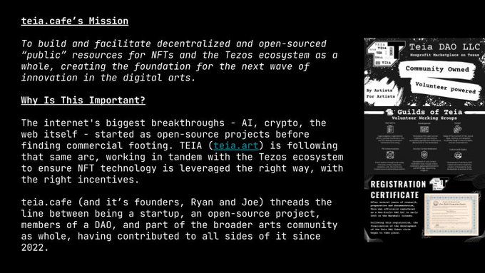 An informational slide titled "teia.cafe's Mission," describing the platform's goal to build decentralized resources for NFTs and the Tezos ecosystem, alongside details about Teia DAO LLC.