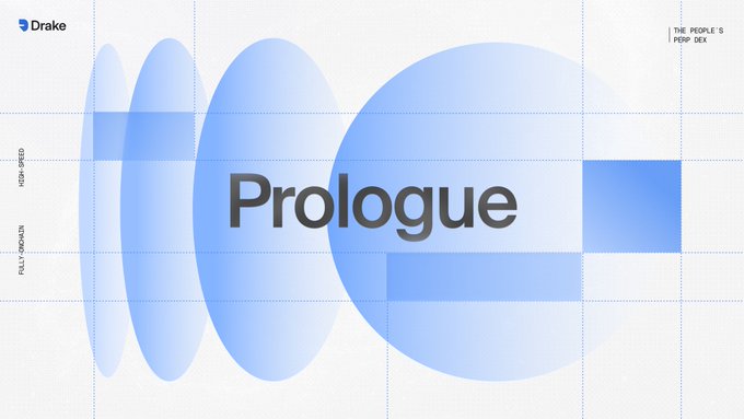A webpage header for Drake featuring the word 'Prologue' over overlapping blue circles, with labels 'HIGH-SPEED' and 'FULLY DECENTRALIZED'.