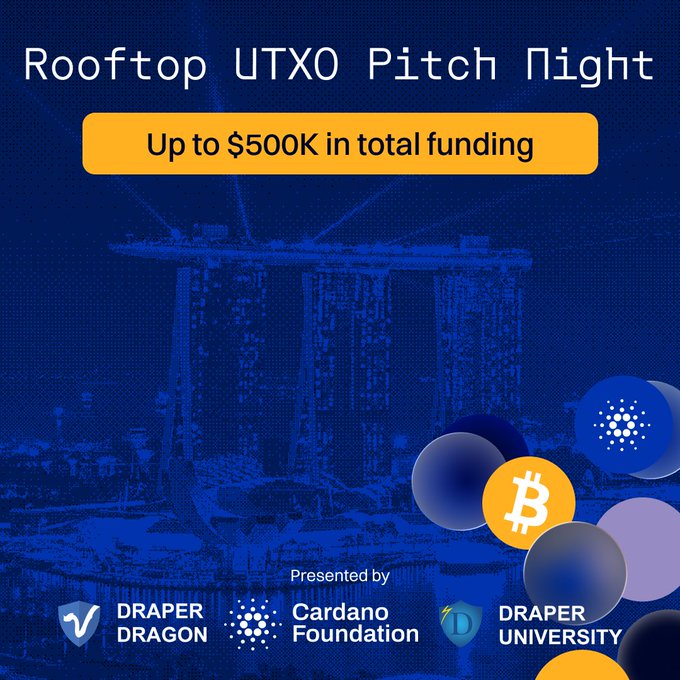 A promotional graphic for 'Rooftop UTXO Pitch Night' offering 'Up to $500K in total funding', presented by Draper Dragon, Cardano Foundation, and Draper University, with a Bitcoin and Cardano logo over a blue-toned cityscape.