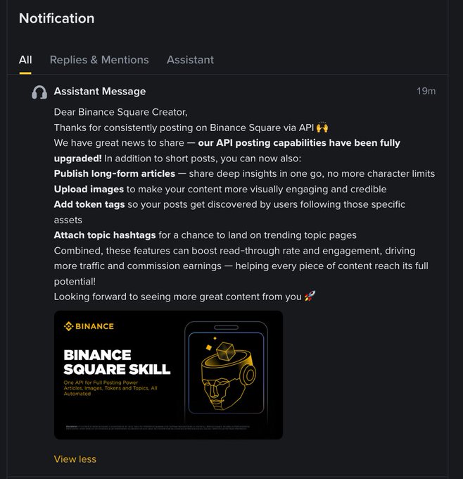 A notification from Binance Square Assistant announcing upgraded API posting capabilities, including long-form articles, image uploads, token tags, and topic hashtags.