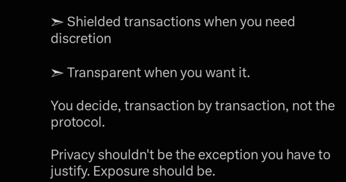 Text-based slide stating 'Shielded transactions when you need discretion' and 'Transparent when you want it. You decide, transaction by transaction, not the protocol. Privacy shouldn't be the exception you have to justify. Exposure should be.'
