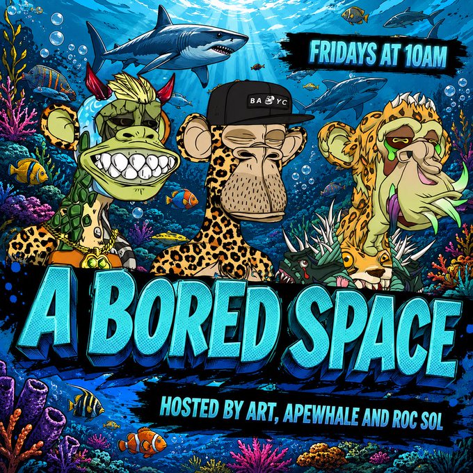 A vibrant Bored Ape Yacht Club (BAYC) promotional poster for 'A Bored Space' streaming Fridays at 10AM, hosted by Art, ApeWhale and Roc Sol, featuring cartoon apes in an underwater coral reef scene.