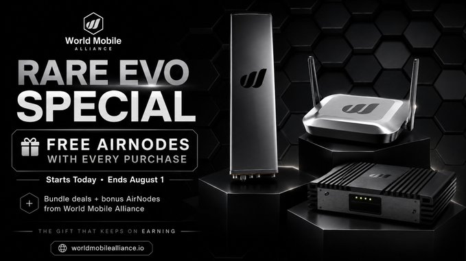 An advertisement for 'World Mobile Alliance' promoting the 'RARE EVO SPECIAL' package, offering 'FREE AIRNODES WITH EVERY PURCHASE' from 'Starts Today' to 'Ends August 1' at worldmobilealliance.io, showing sleek networking hardware devices.