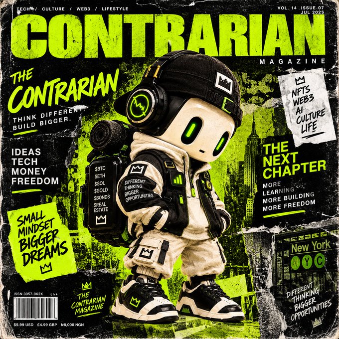 A grunge-style magazine cover for 'CONTRARIAN MAGAZINE' (Vol. 14 Issue 07, Jul 2025) featuring a futuristic robot character with a crown logo, with taglines like 'THINK DIFFERENT, BUILD BIGGER' and topics including NFTs, Web3, AI, $BTC, $ETH, $SOL, $BNDS, and real estate.