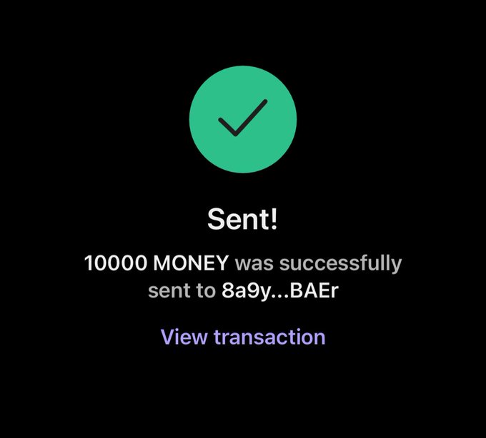 A transaction confirmation screen displays a green checkmark with the message "Sent! 10000 MONEY was successfully sent to 8a9y...BAEr" along with a "View transaction" link, illustrating the post's claim of sending $MONEY tokens to another user.