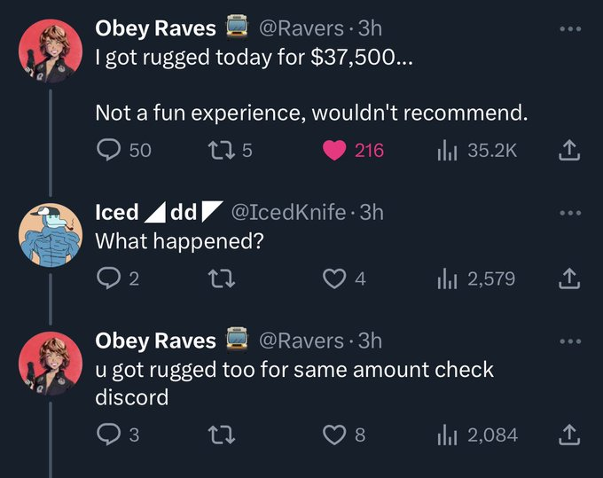 The image shows a Twitter exchange where @Ravers claims to have been "rugged" for $37,500, then cryptically tells @IcedKnife to "check discord," implying they were also scammed. The tweet is a banger because of its darkly humorous delivery and the absurdity of casually suggesting another user check Discord to discover they've also been scammed.