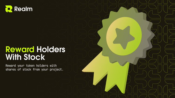 A promotional image for Realm featuring a green ribbon badge, advertising the ability to 'Reward Holders With Stock' by giving token holders shares of stock from your project.