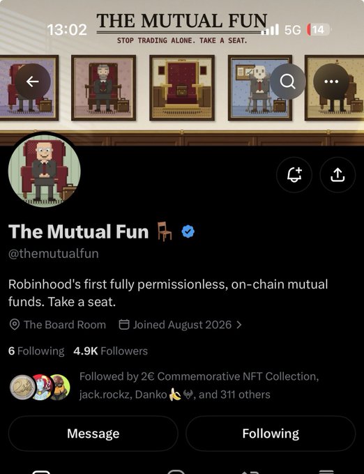 The screenshot shows the X/Twitter profile for @themutualfun, displaying their banner "THE MUTUAL FUN - STOP TRADING ALONE. TAKE A SEAT" with 4.9K followers, and describes them as "Robinhood's first fully permissionless, on-chain mutual funds." The accompanying post about an early call aligns with the profile's branding, referencing the project's 4001 supply mint and community-driven approach.