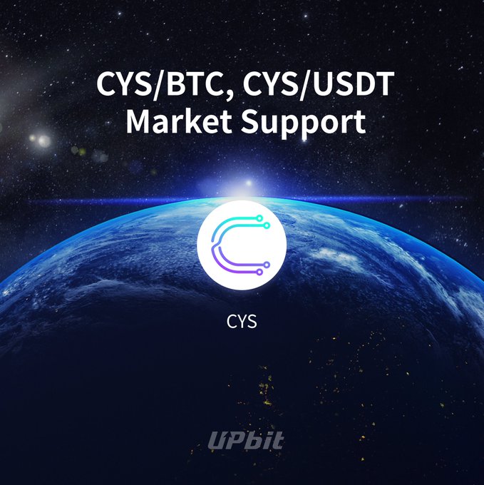 Upbit promotional graphic announcing CYS/BTC and CYS/USDT market support, featuring the CYS logo over an image of Earth from space, with the UPbit logo at the bottom.